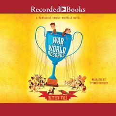 War of the World Records by Matthew Ward audiobook