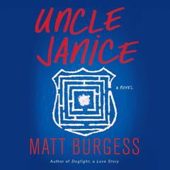 Uncle Janice by Matt Burgess audiobook