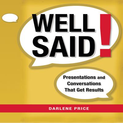 Well Said! by Darlene Price audiobook