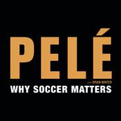 Why Soccer Matters by  Pelé audiobook