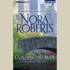 Convincing Alex by Nora Roberts audiobook