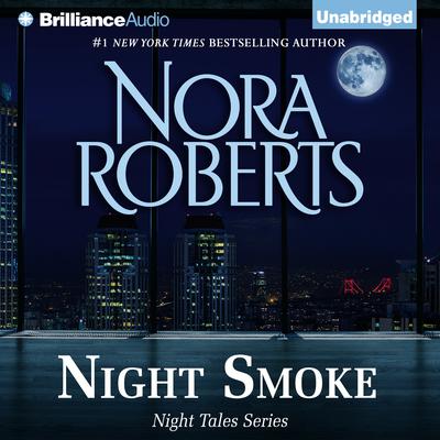 Night Smoke by Nora Roberts audiobook