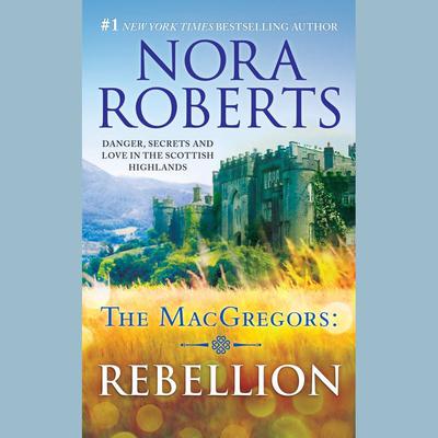 Rebellion by Nora Roberts audiobook