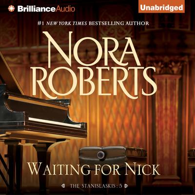 Waiting for Nick by Nora Roberts audiobook