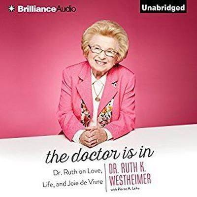 The Doctor Is In by Ruth K. Westheimer audiobook