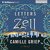 Letters to Zell by  Camille Griep audiobook