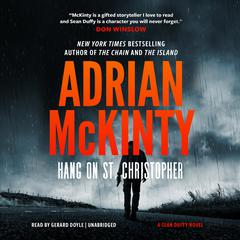 Hang On St. Christopher by Adrian McKinty audiobook