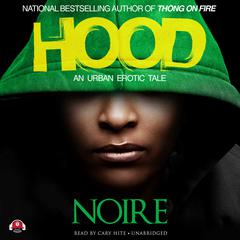Hood by Noire  audiobook