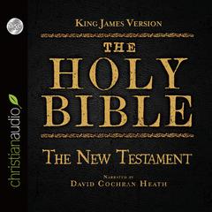 Holy Bible in Audio - King James Version: The New Testament by Zondervan audiobook