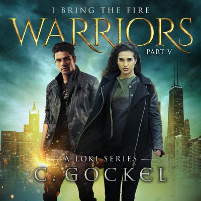 Warriors by C. Gockel audiobook