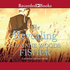 The Revealing by Suzanne Woods Fisher audiobook