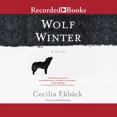 Wolf Winter by Cecilia Ekbäck audiobook