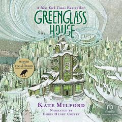 Greenglass House by Kate Milford audiobook