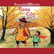 Nana in the City by  Lauren Castillo audiobook