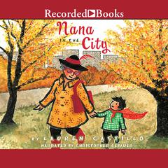 Nana in the City by Lauren Castillo audiobook