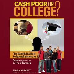 Cash Poor or College? by Diane M. Warmsley audiobook