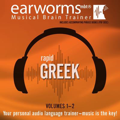Rapid Greek, Vols. 1 & 2 by Earworms Learning audiobook