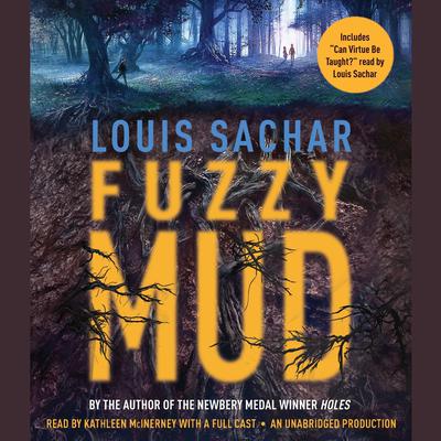 Fuzzy Mud by Louis Sachar audiobook