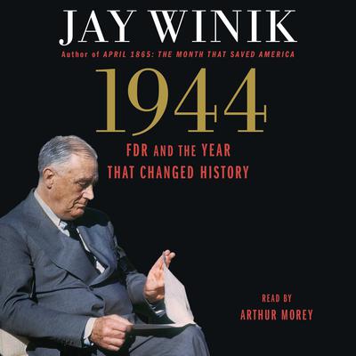 1944 by Jay Winik audiobook