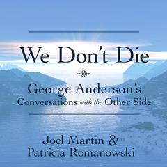 We Don’t Die by Patricia Romanowski audiobook