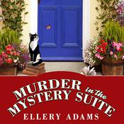 Murder in the Mystery Suite by  Ellery Adams audiobook