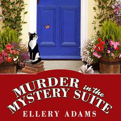 Murder in the Mystery Suite by Ellery Adams audiobook