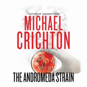 The Andromeda Strain by  Michael Crichton audiobook