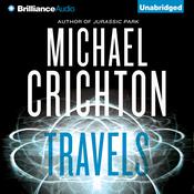 Travels by  Michael Crichton audiobook