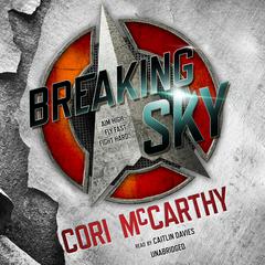 Breaking Sky by Cori McCarthy audiobook