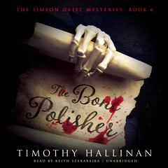 The Bone Polisher by Timothy Hallinan audiobook