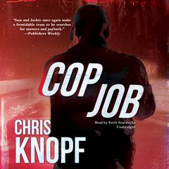Cop Job by Chris Knopf audiobook