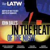 John Ball’s In the Heat of the Night by  John  Ball audiobook