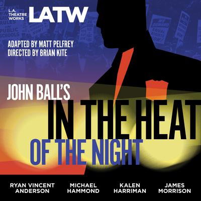 John Ball’s In the Heat of the Night by John  Ball audiobook