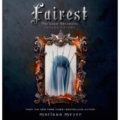 Fairest by  Marissa Meyer audiobook