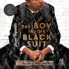 The Boy in the Black Suit by Jason Reynolds audiobook