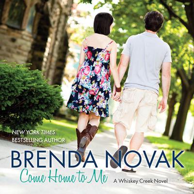 Come Home to Me by Brenda Novak audiobook