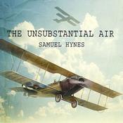 The Unsubstantial Air by  Samuel Hynes audiobook