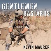 Gentlemen Bastards by  Kevin Maurer audiobook