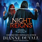 Night Reigns by  Dianne Duvall audiobook
