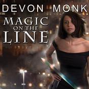 Magic on the Line by  Devon Monk audiobook