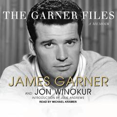 The Garner Files by James Garner audiobook