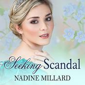 Seeking Scandal by  Nadine Millard audiobook