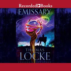 Emissary by Thomas Locke audiobook