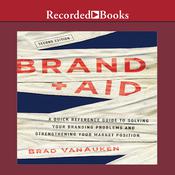 Brand Aid by  Brad VanAuken audiobook