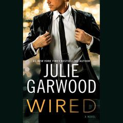 Wired by Julie Garwood audiobook