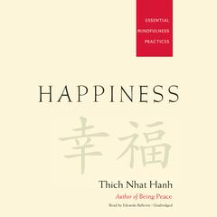 Happiness by Thich Nhat Hanh audiobook