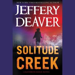 Solitude Creek by Jeffery Deaver audiobook