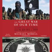 The Great War of Our Time by  Michael Morell audiobook