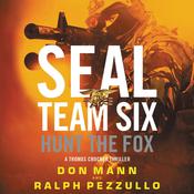 SEAL Team Six: Hunt the Fox by  Ralph Pezzullo audiobook