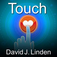 Touch by David J. Linden audiobook